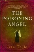 The Poisoning Angel by Jean Teulé