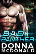 Bad Panther (Alien Guardians of Earth #1) by Donna McDonald