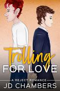 Trolling for Love by J.D. Chambers