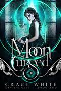 Moon Cursed (Devil's Gate #2) by Grace White
