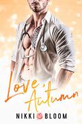 Love, Autumn by Nikki Bloom