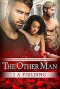 The Other Man (Homes and Hearts #5) by J.A. Fielding