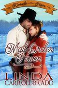 Mail-Order Haven by Linda Carroll-Bradd