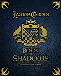 Laurie Cabot's Book of Shadows by Christopher Penczak