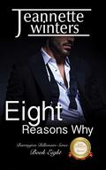 Eight Reasons Why - Sweet Version by Jeannette Winters