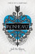 Ironheart (Valentine #2) by Jodi McAlister