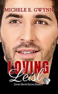 Loving Leisl by Michele E. Gwynn