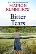 Bitter Tears (War Girls #7) by Marion Kummerow