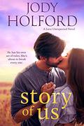 Story of Us (Love Unexpected #3) by Jody Holford