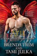 Ayil: Dark Warrior Alliance Book 18 by Tami Julka