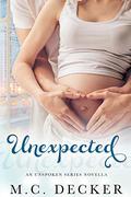 Unexpected by M.C. Decker