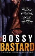 Bossy Bastard: A Romance Anthology by K.L. Humphreys