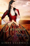 Tarragon (Brides of Archer Ranch #3) by Cindy Caldwell