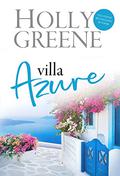 Villa Azure (Escape to the Islands #1) by Melissa Hill
