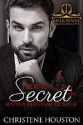 Hiding a Secret on Seattle's Billionaire Bachelor (Billionaire Bachelor Cove #1) by Christene Houston