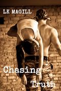 Chasing Truth (Outlasting #2) by L.K. Magill