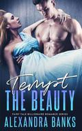 Tempt the Beauty by Alexandra Banks