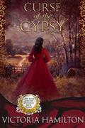 Curse of the Gypsy (Lady Anne Addison Mysteries) by Victoria Hamilton