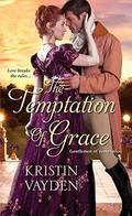 The Temptation of Grace (Gentlemen of Temptation #3) by Kristin Vayden