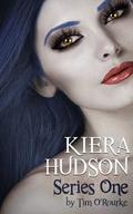 Kiera Hudson Series One by Tim O'Rourke