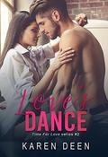 Love's Dance by Karen Deen