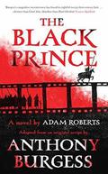 The Black Prince: Adapted from an original script by Anthony Burgess by Anthony Burgess