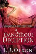 A Dangerous Deception by L.R. Olson