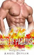 His Bird of Paradise (The May Flowers) by Angel Devlin, Flirt Club
