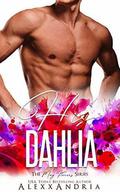 His Dahlia (The May Flowers) by Alexx Andria