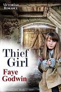 Thief Girl by Faye Godwin