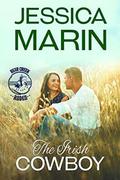The Irish Cowboy: Bear Creek Rodeo Series (Bear Creek Rodeo) by Jessica Marin