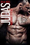 Judas: Indignant Few MC Book 1 by Deja Voss