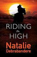 Riding on High by Natalie Debrabandere