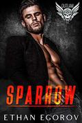 Sparrow (Outlaw MC #1) by Ethan Egorov