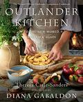 Outlander Kitchen: To the New World and Back Again: The Second Official Outlander Companion Cookbook (Outlander #1) by Diana Gabaldon