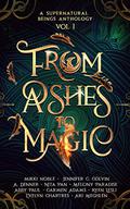 From Ashes to Magic by Mikki Noble
