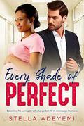 Every Shade Of Perfect: BWWM Surrogate Romance (Denver Billionaires #1) by BWWM Club