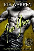 Save Grace (Blood Legion MC #2) by Rie Warren