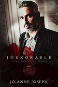 Inexorable (Cavalieri Della Morte) by Jo-Anne Joseph