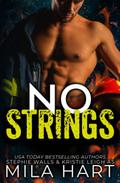 No Strings by Stephie Walls