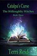 Catalpa's Curse by Terri Reid