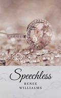 Speechless (Yours #2) by Renee Williams