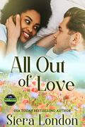 All Out of Love (Men of Endurance #2.4) by Siera London