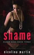 Shame (Russo Saga #3) by Nicolina Martin