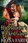 Highlander's Wicked Game by Fiona Faris