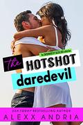 Her Hot Shot (Fireworks #1) by Alexx Andria
