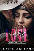 Saddled Love by Claire Ashlynn