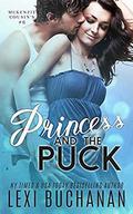 Princess and the Puck (McKenzie Cousins #6) by Lexi Buchanan
