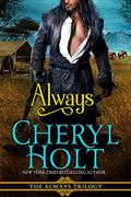 Always (Always Trilogy #1) by Cheryl Holt