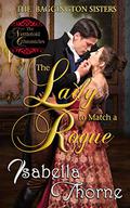 The Lady to Match a Rogue: Faith by Isabella Thorne